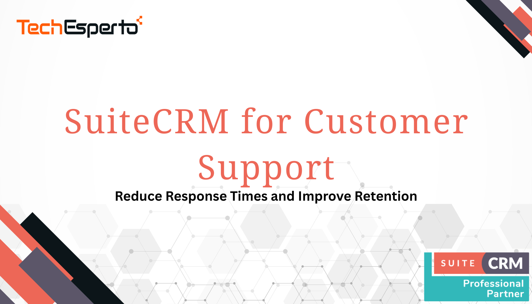 SuiteCRM for Customer Support